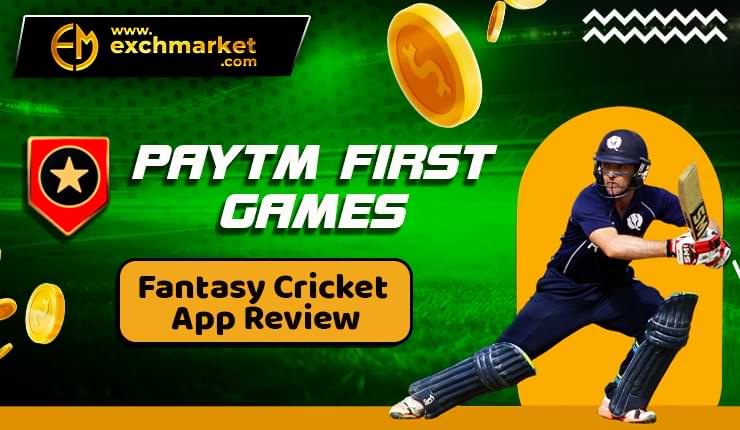 Paytm First Games | Fantasy Cricket App Review