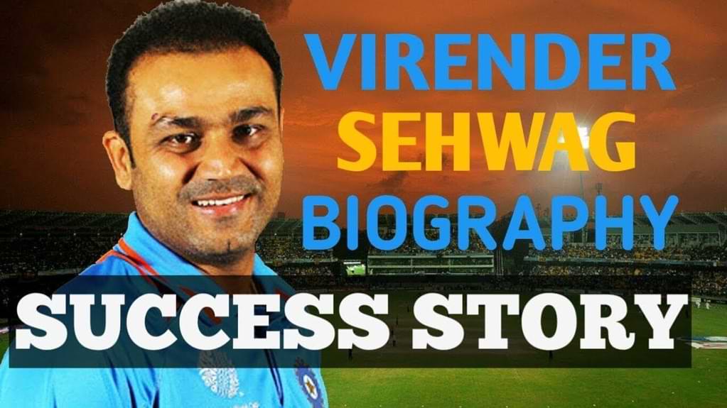 The Biography of Virendra Sehwag &#8211; Success story of Virendra Sehwag