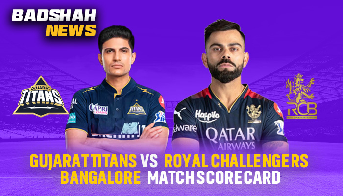 Gujarat Titans vs Royal Challengers Bangalore Match Scorecard Timeline
