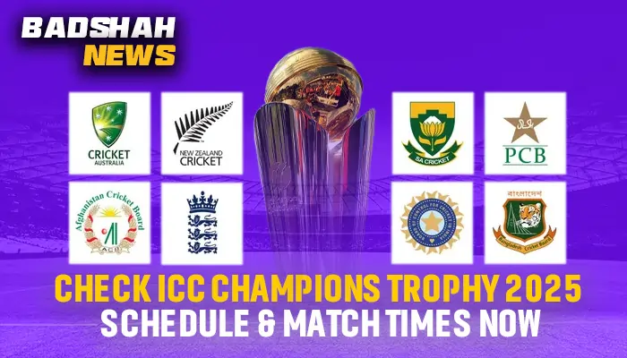 Check ICC Champions Trophy 2025 Schedule &#038; Match Times Now