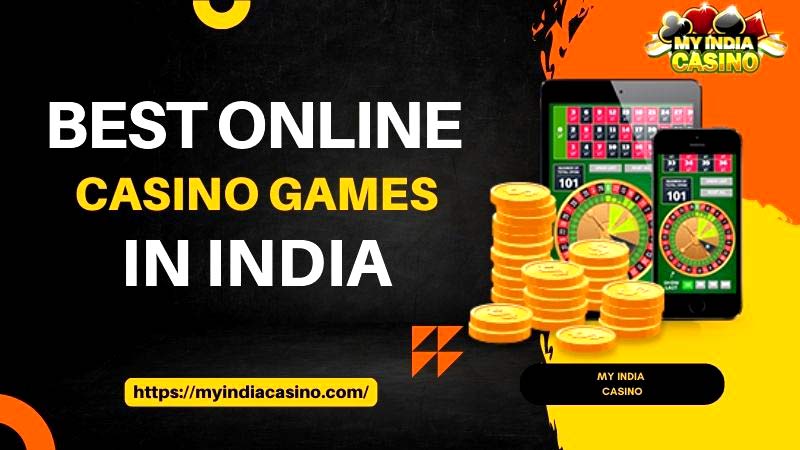 Best Online Casino Games in India