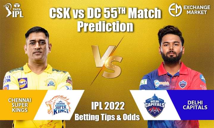 CSK vs DC 55th Match Prediction, Betting Tip &#038; Odds