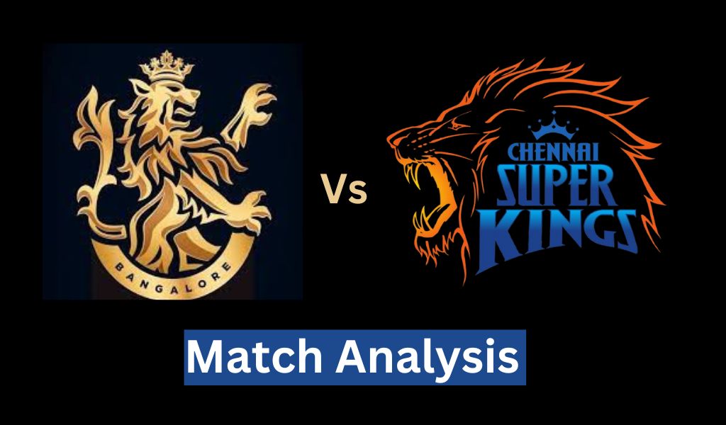 Chennai Super Kings Vs Royal Challengers Bengaluru Match Scorecard | CSK vs RCB