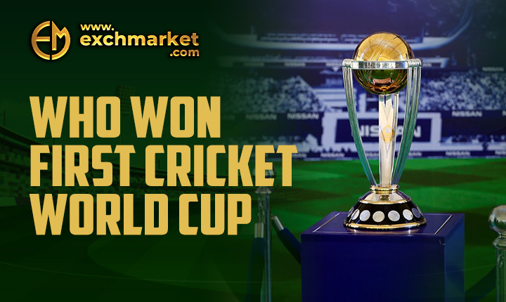 Who Won First Cricket World Cup?