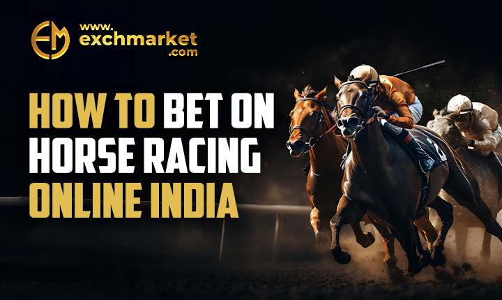 How to Bet on Horse Racing Online India