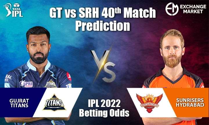 GT vs SRH 40th Match Prediction &#038; Betting odds