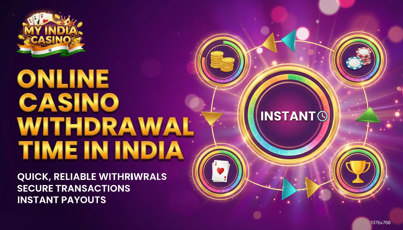 Online Casino Withdrawal Time in India
