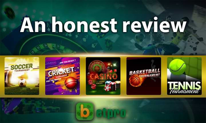 Unbiased Betpro Review » Bonus up to ₹10,000/-