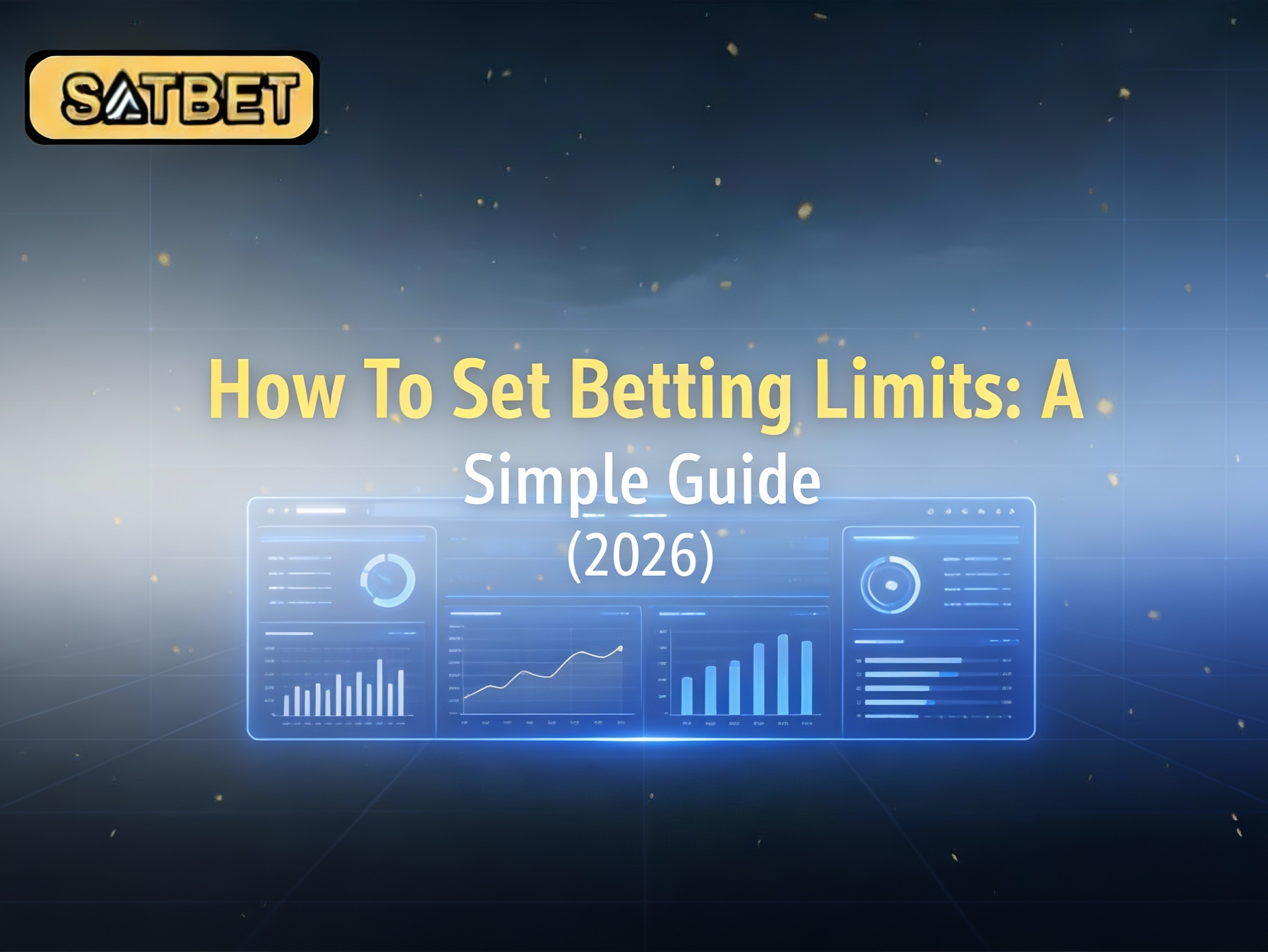 How To Set Betting Limits: A Simple Guide (2026)

