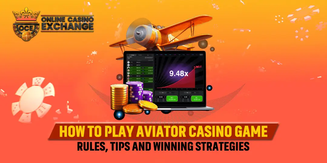 How to Play Aviator Casino Game Rules Tips and Winning Strategies
