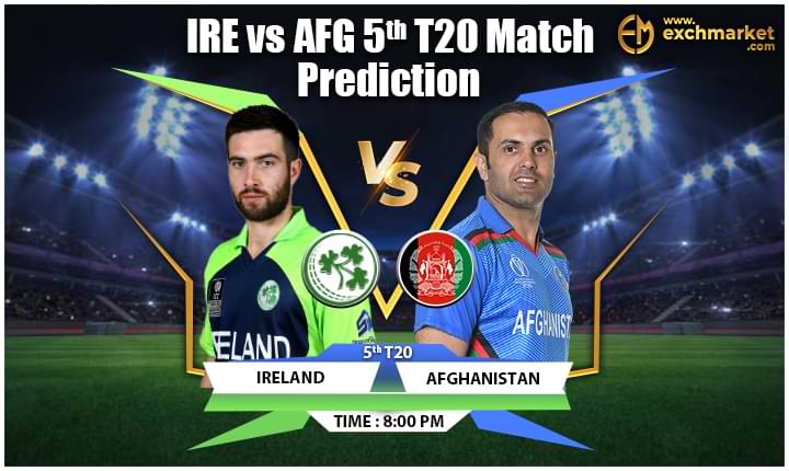 IRE vs AFG 5th T20I Match Prediction