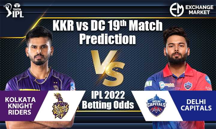 KKR vs DC 19th Match Prediction | IPL 2022 Betting Odds