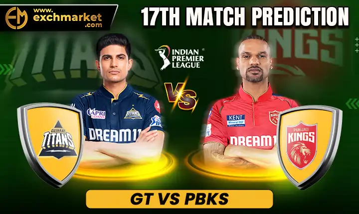 GT vs PBKS: IPL 2024 17th Match Prediction