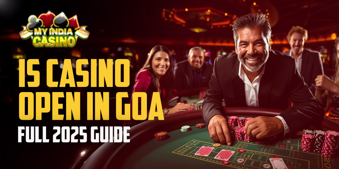 Is Casino Open in Goa – Full 2025 Guide