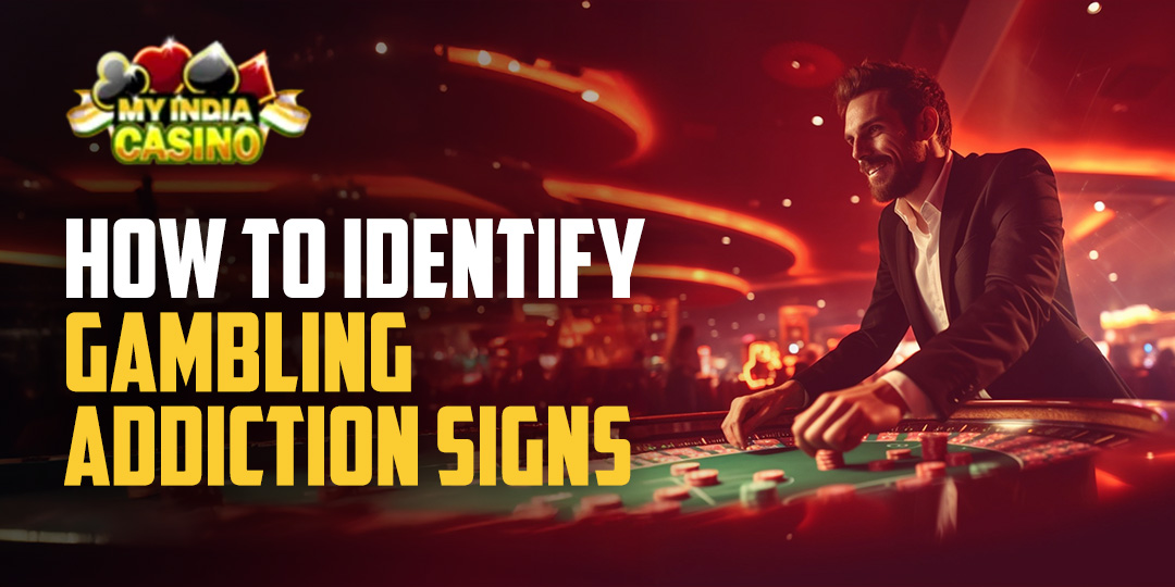How to Identify Gambling Addiction Signs