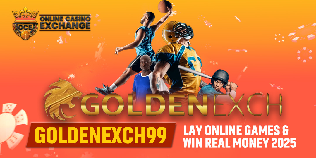GoldenExch99 Play Online Games and Win Real Money 2025 