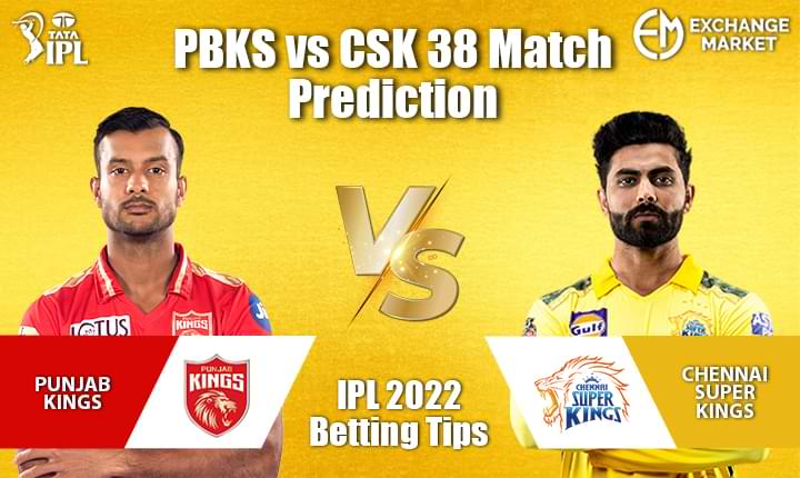 PBKS vs CSK 38th Match Prediction | IPL 2022 Betting Tips