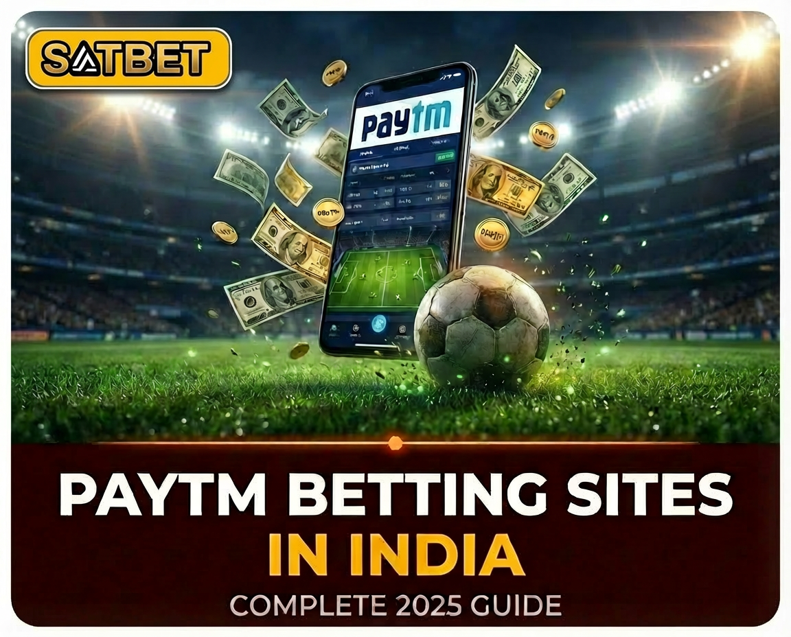 Paytm Betting Sites in India: Complete 2025 Guide
