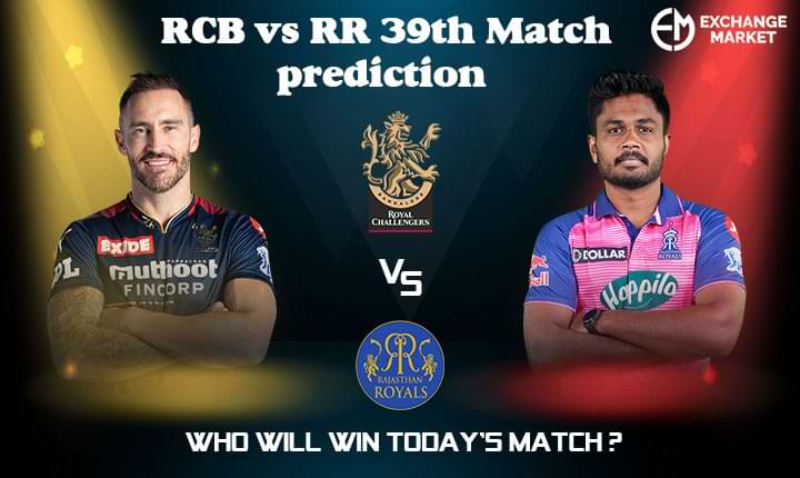 RCB vs RR 39th Match prediction | Who Will Win Today’s Match?