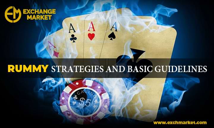 Rummy Strategies and Basic Guidelines