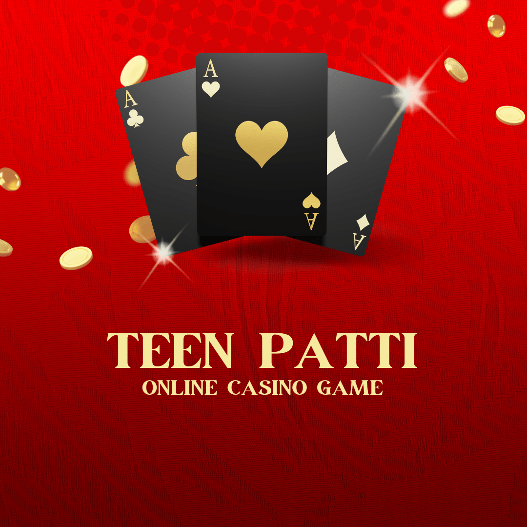 TEENPATTI ONLINE