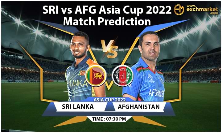 SRI vs AFG Asia Cup 2022: Match Prediction
