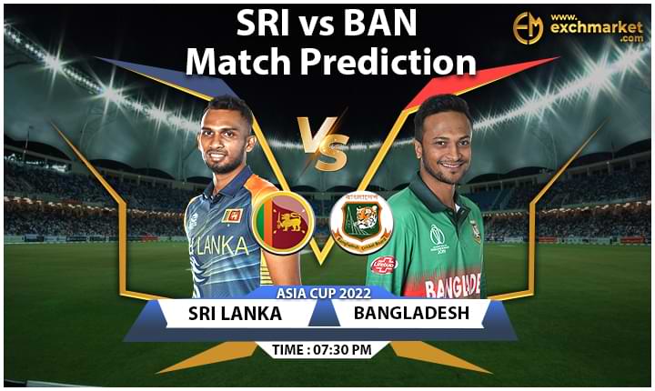 SRI vs BAN Asia Cup 2022: Match Prediction