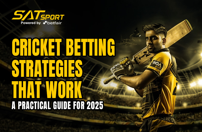 Cricket betting strategies that work: A Practical Guide for 2025
