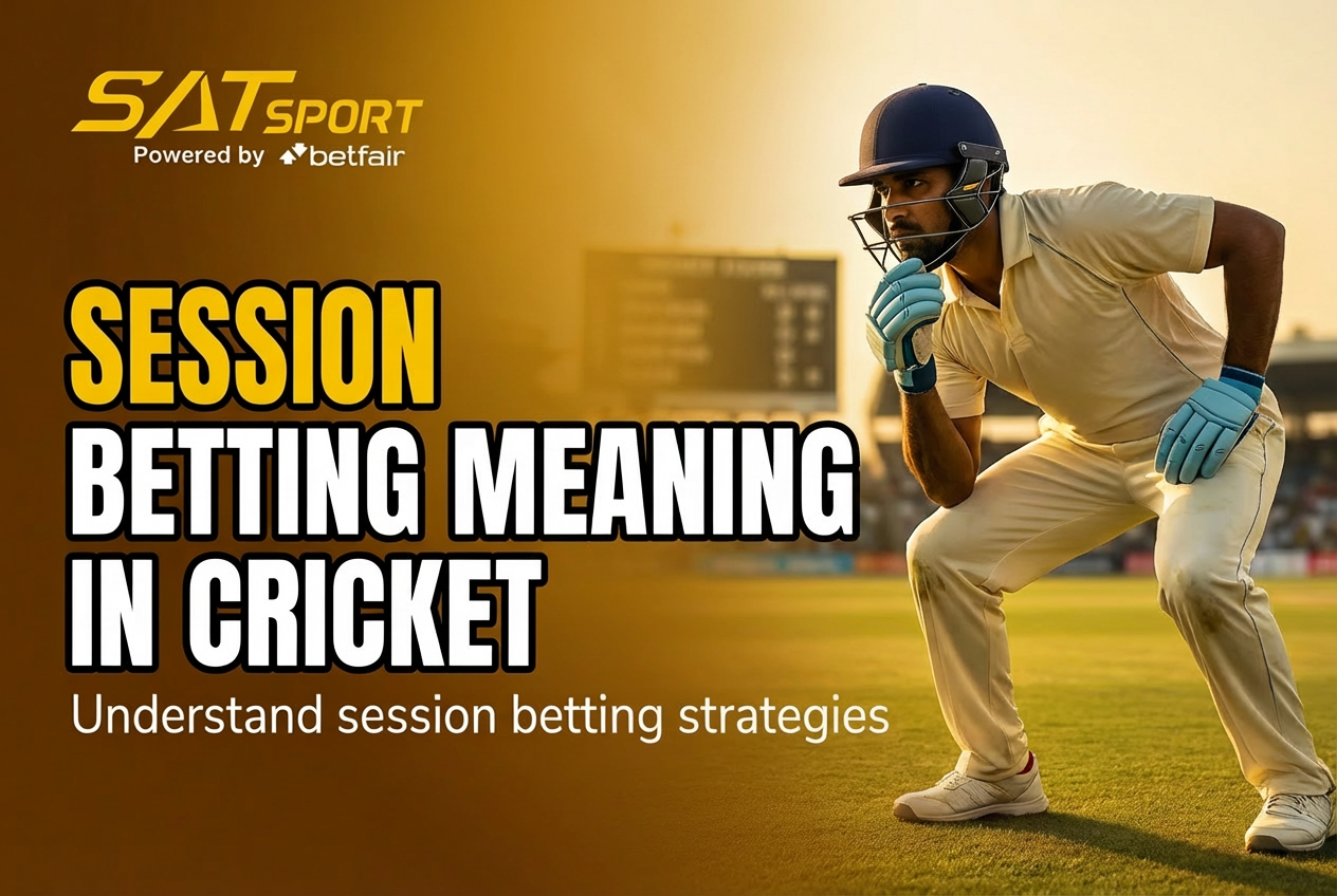 Session Betting Meaning in Cricket
