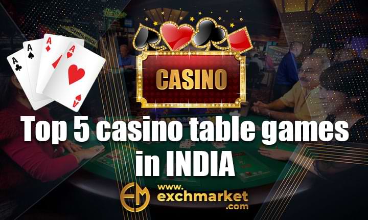Top 5 casino table games in India