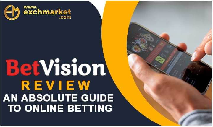 BetVision review: An absolute guide to online betting