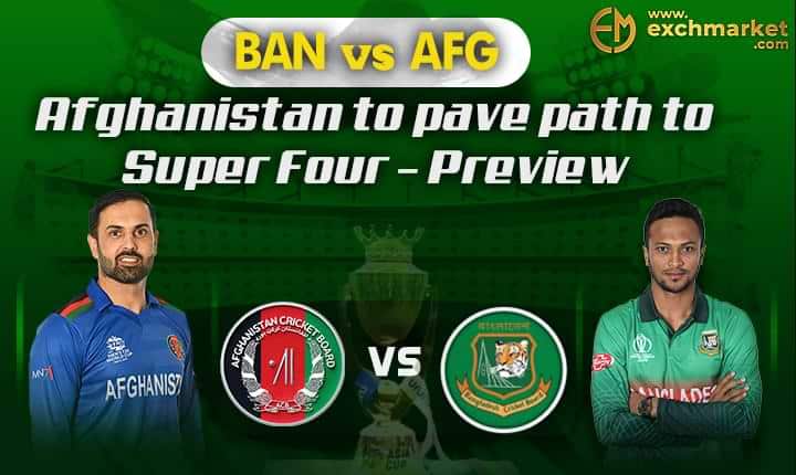 BAN vs AFG: Afghanistan to pave path to Super Four – Preview