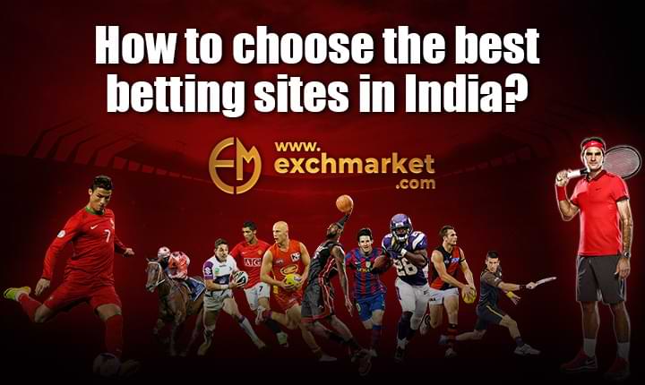 How to choose the best betting sites in India?