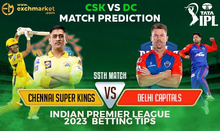 CSK vs DC: 55th IPL Match Prediction