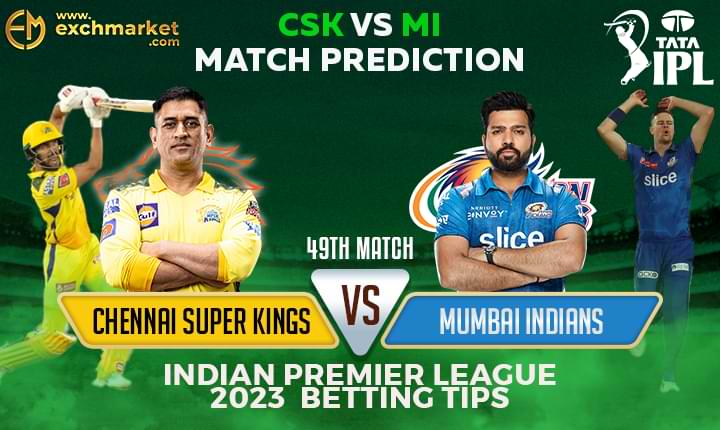 CSK vs MI: 49th IPL Match Prediction