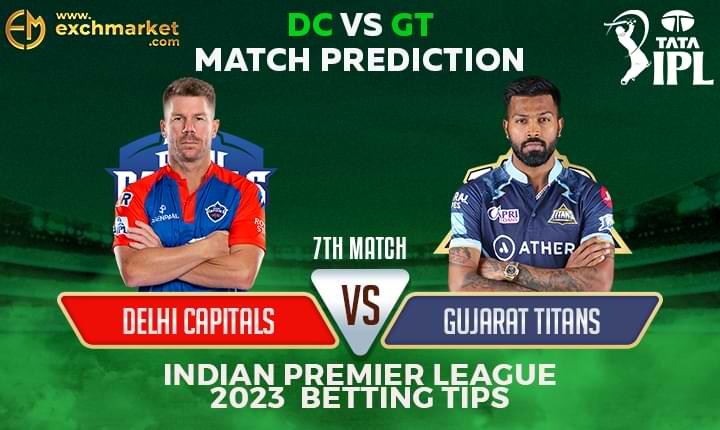 DC vs GT: 7th IPL match prediction