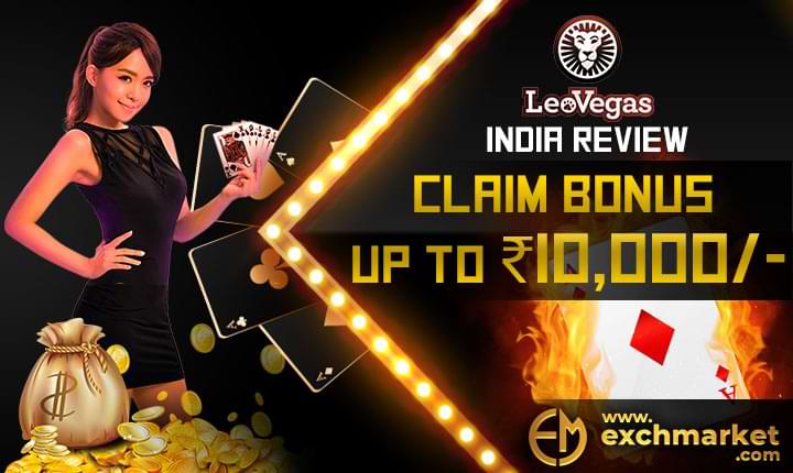 LeoVegas India Review – Claim Bonus up to ₹10,000/-