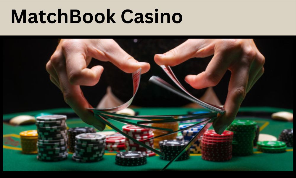 Matchbook The Online Casino Site in India