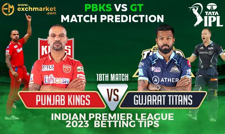 PBKS vs GT: 18th IPL Match Prediction