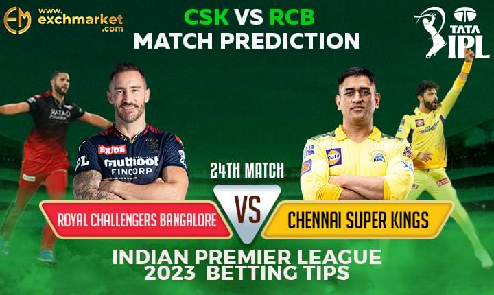 RCB vs CSK: 24th IPL Match Prediction