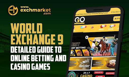 World Exchange 9: Detailed Guide to Online Betting and Casino Games 