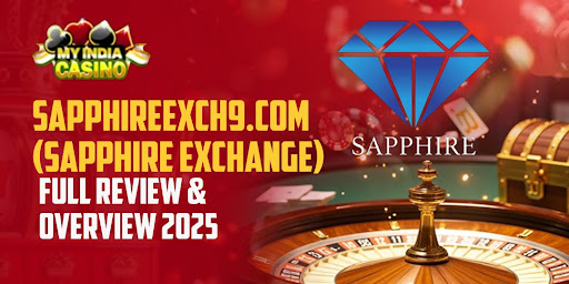 Sapphireexch9.com (Sapphire Exchange) – Full Review & Overview 2025